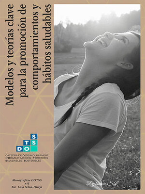 cover image of Modelos y teorías clave para la promoción de comportamientos y hábitos saludables